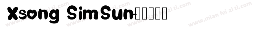 Xsong SimSun字体转换